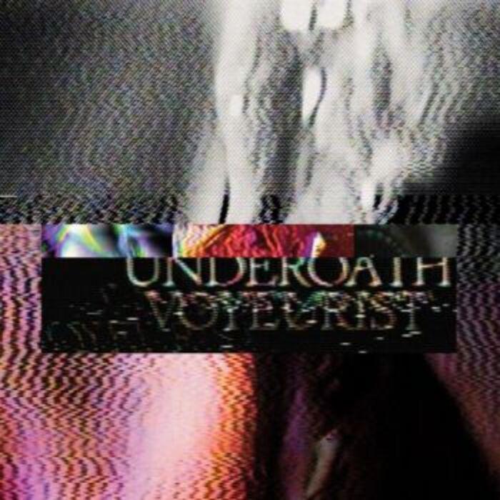 underoath-voyeurist